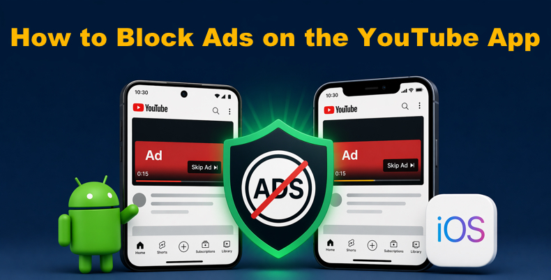 Comment bloquer les publicités sur l'application YouTube