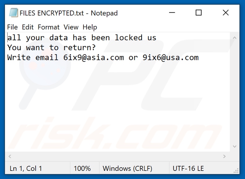 Fichier texte du ransomware 6ix9 (FILES ENCRYPTED.txt)