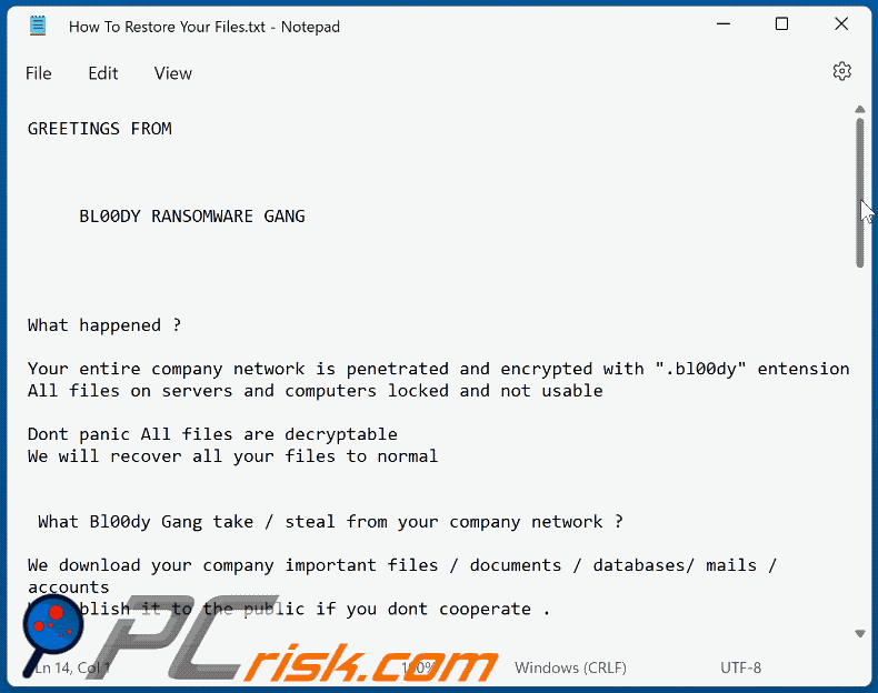 Bl00dy ransomware message demandant une rançon (Comment restaurer vos fichiers.txt) GIF