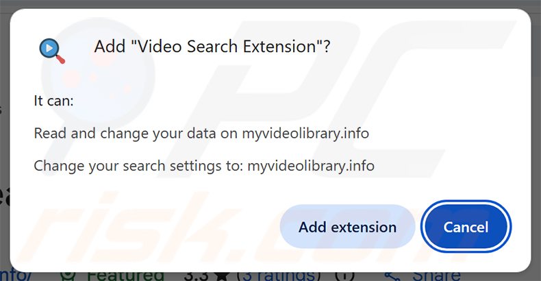 Permissions demandées par le pirate de navigateur Video Search Extension (myvideolibrary.info)