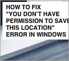 Comment réparer l'erreur "Vous n'avez pas la permission d'enregistrer dans cet emplacement"