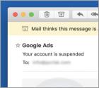 Courriel Arnaque Google Ads - Your Account Is Suspended