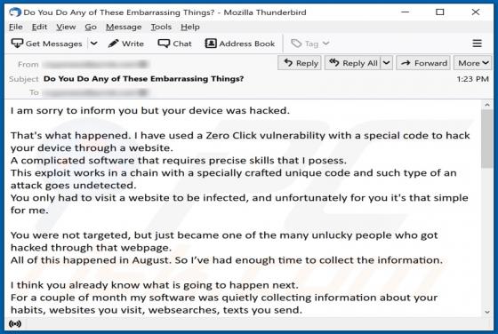 Courriel Arnaque I Am Sorry To Inform You But Your Device Was Hacked
