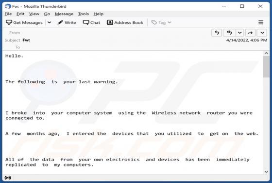 Courriel Arnaque I Broke Into Your Computer System Using The Wireless Network Router