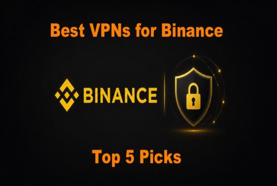Meilleurs VPN pour Binance en 2026 | Top 5 des choix