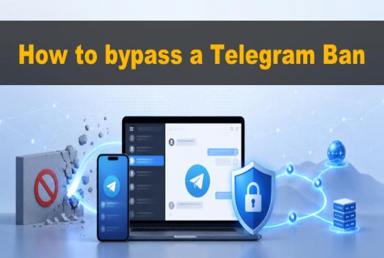 Comment contourner un bannissement Telegram en 2026