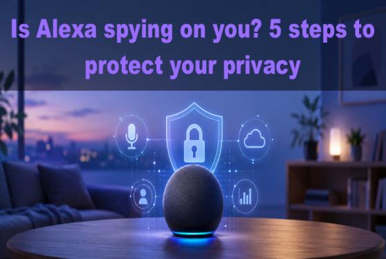 Comment empêcher Alexa de vous espionner en 5 étapes