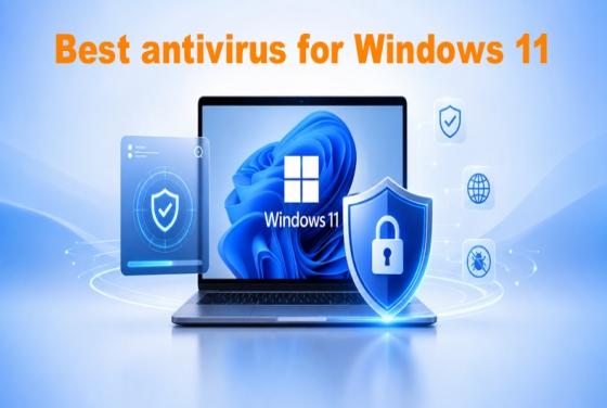 Meilleurs logiciels antivirus pour Windows 11 en 2026 | Top 5 des choix